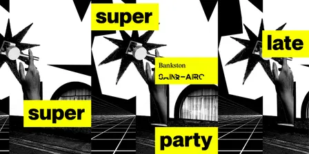 SUPER PARTY by Bankston + Sans Arc