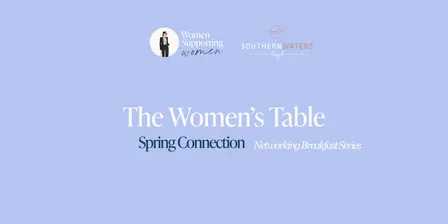 The Women's Table - Spring Connection