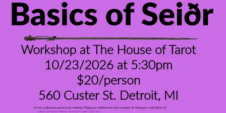 Basics of Seiðr at The House of Tarot