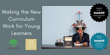 Making the New Curriculum Work for Young Learners Auckland