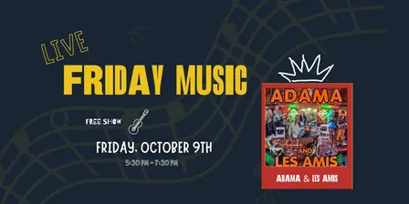 Live Friday Music - Adama & Les Amis