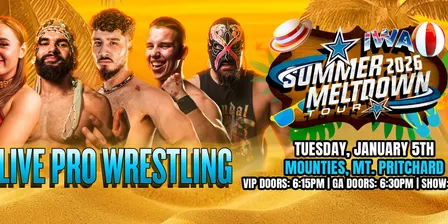 IWA Live Pro-Wrestling: Summer Meltdown Tour