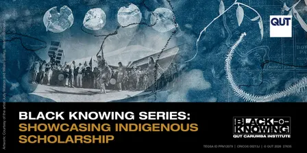 2026 Black Knowing Seminar: Showcasing Indigenous Scholarship in Research Ethics & Indigenous Knowledge Production
