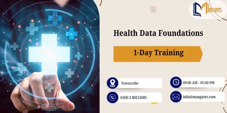 Health Data Foundations: 1 Day Training in Townsville