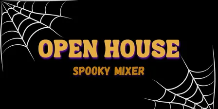Open House: Spooky Mixer