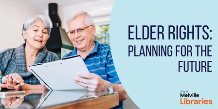 Elder Rights: Planning for the future