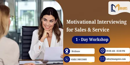 Motivational Interviewing for Sales & Service – 1 Day Workshop | Brisbane