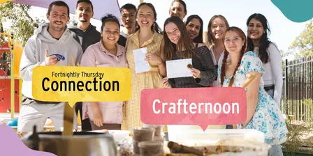 Connection Crafternoon (with Freshly Baked Cookies) 🍪🎨