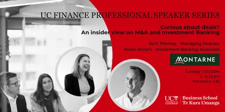 UC Finance Professional Speaker Series with Rich Thomas and Rosie Jerram