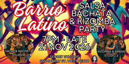 Barrio Latino Sat 21 Nov 2026 - Salsa Bachata & Kizomba Party