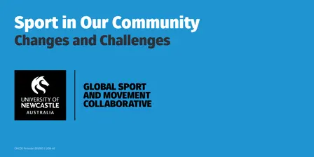 Sport in our Community: Changes and Challenges