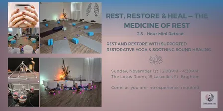 Rest, Restore & Heal - The Medicine of Rest