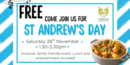 St Andrew's Day at LifeCare