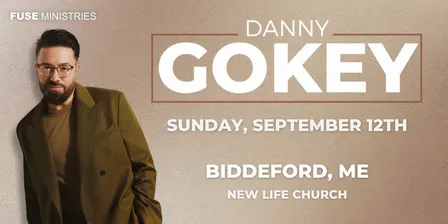 An Evening with Danny Gokey-New Life Church, Biddeford, ME