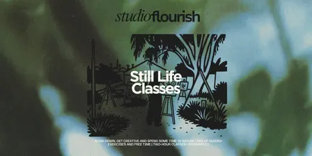 Still Life Classes with Studio Flourish