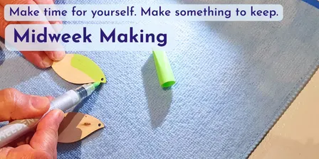 Midweek Makings - Session 1: Wear your Colour - Paint your Earrings
