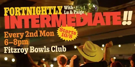 Fitzroy Mondays Fortnightly Intermediate Class