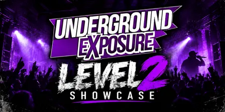 Underground Exposure Level 2 Showcase-Irvington, NJ