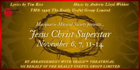 Macquarie Musical Society presents Jesus Christ Superstar