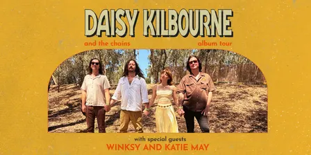 Daisy Kilbourne + The Chains Album Tour