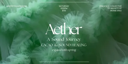 Aether - A Sound Journey (Cacao & Sound Healing)
