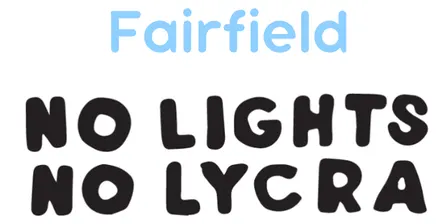 No Lights No Lycra Fairfield - 23rd September