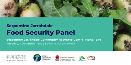 Food, Farming and Growth: The Future of Food Security in Serpentine Jarrahdale