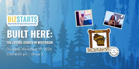Built Here: The Future Starts In Wisconsin
