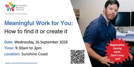 Meaningful Work for You: How to Find it or Create it - Sunshine Coast 2026