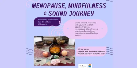 Menopause, Mindfulness and Sound Journey