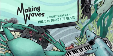 Making Waves Game Audio Festival