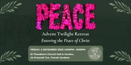 Advent Twilight Retreat: Entering the Peace of Christ