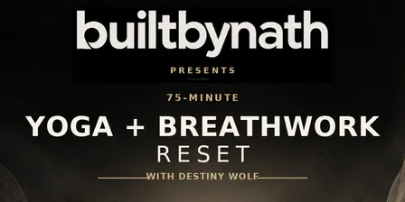 75-Minute Yoga + Breathwork Reset with Destiny Wolf