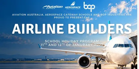 Airline Builders | School Holiday Program 2027