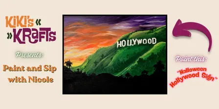 "Halloween Hollywood Sign" Paint and Sip with Nicole