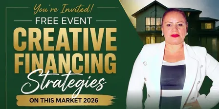 🚨 FREE REAL ESTATE EVENT 🚨 Creative Financing Strategies That Work in Today’s Market