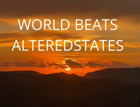 Spring Equinox World Beats Altered States