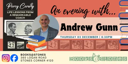 Books@Stones event: Percy Cerutty: Life Lessons from a Remarkable Coach by Andrew Gunn