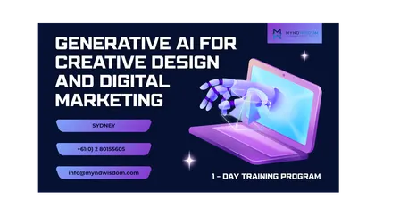 Generative AI for Creative Design and Digital Marketing: 1 Day Session | Sydney
