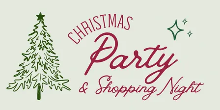Christmas Party & Shopping Night 🌹🎄