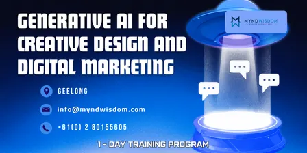 Generative AI for Creative Design and Digital Marketing: 1 Day Session | Geelong