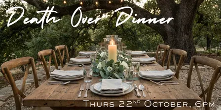Death Over Dinner - October