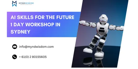 AI Skills for the Future | 1 Day Workshop in Sydney
