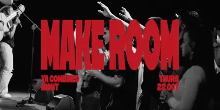 Make Room - YA Combined Night