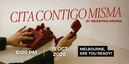 ☎️ CITA CONTIGO MISMA! – Melbourne Octubre 2026