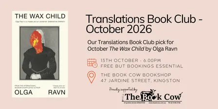 October Translations Book Club - The Wax Child by Olga Ravn