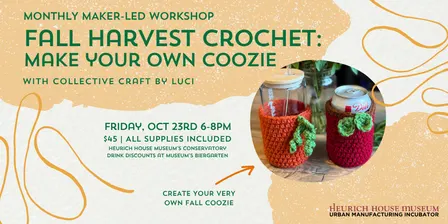 Maker-Led Workshop | Collective Craft by Luci: Fall Harvest Crochet