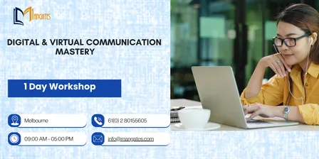 Digital & Virtual Communication Mastery – 1 Day Course in Melbourne