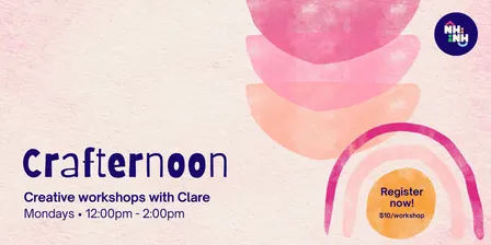 Crafternoons at NHNH - Term 4 2026