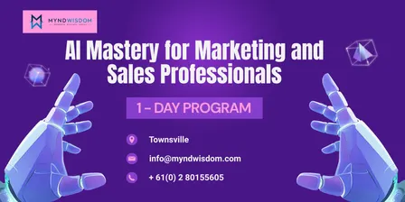 AI Mastery for Marketing and Sales Professionals | 1 Day Workshop in Townsville
